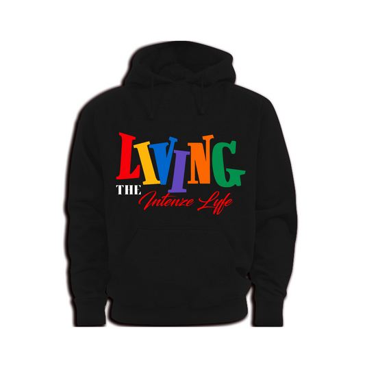 Living the IntenzeLyfe Hoodies